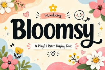 Bloomsy Font for Beautiful Projects